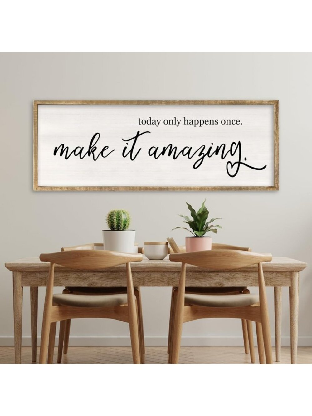 Today Only Happens Once Make It Amazing Wall Art - 32x12 Wood Decor Piece